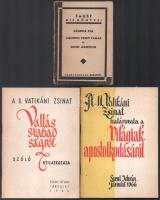 3 db vallási témájú kiadvány: II. Vatikáni Egyetemes Zsinat - Határozat a világiak apostolkodásáról; A vallásszabadságról szóló nyilatkozat. Bp., 1966, Szent István Társulat. Kiadói tűzött papírkötés. + Sándor Pál: Aquinói Szent Tamás és Szent Ágoston. Faust Kis Könyvei. Bp., é.n. (cca 1940), Faust. Kissé sérült kiadói papírkötés.