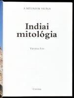 Veronica Ions: Indiai mitológia. A mítoszok világa. Ford.: Simóné Avarossy Éva. Bp., 1991, Corvina. ...