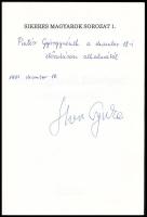 Pogány Sára: Itt vagyunk, Európa! Portré Horn Gyuláról. Sikeres Magyarok sorozat 1. Bp., 1990., Brai...