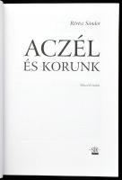 Révész Sándor: Aczél és korunk. Bp., 1997, Sík Kiadó. Második kiadás. Kiadói papírkötésben,