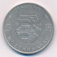 1946. 5Ft Ag "vastag Kossuth" T:1-,2 
Adamo F8