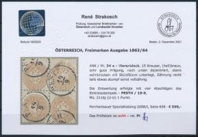 1864 15kr négyestömb / block of 4 "PESTH" Certificate: Strakosch (Ferchenbauer EUR 550,-)