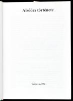 Alsóörs története. Szerk.: Lichtneckert András. Veszprém Megyei Levéltár Kiadványai 11. Veszprém, 19...