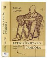 Román György: Betegségország vándora. (1937-1968.) Bp., 2003.,Román György Alapítvány. Kiadói kartonált papírkötés, volt könyvtári példány.