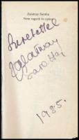 Zalatnay Sarolta: Nem vagyok én apáca. DEDIKÁLT példány! Bp., 1985., Szerzői. Kiadói papírkötés