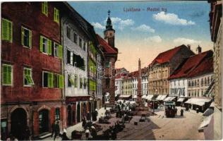 1918 Ljubljana, Laibach; Mestni trg / square, market, tram, shops
