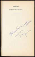 Móri János: Fáradhatatlanul. DEDIKÁLT! hn.,2005, Szerzői. Kiadói papírkötés