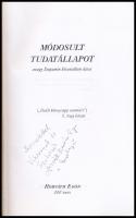 Horváth Egon: Módosult tudatállapot avagy Dopamin a kivonatban ázva. 300 vers. DEDIKÁLT! hn., 2002.,...