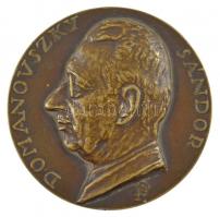 Pátzay Pál (1896-1979) 1939. Domanovszky Sándor / MCMXXXIX Professzori munkásságának huszonötödik esztendejében hálás tanítványai kétoldalas bronz emlékérem (69mm) T:2
