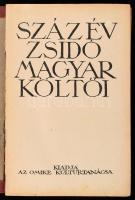 Száz év zsidó magyar költői. Szerk.: Dr. Csergő Hugó. Bp.,én., OMIKE. Kiadói félvászon-kötés, kopott borítóval, sérült gerinccel, a könyvtest elvált a borítótól, egy kis részen a könyvtest szétvált, megviselt állapotban.