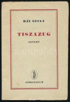 Háy Gyula: Tiszazug. Színmű. Bp., 1945., Athenaeum, 80 p. Első kiadás. Kiadói papírkötés, a gerinc kissé elvált a borítótól.