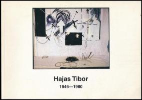 Hajas Tibor 1946-1980. Emlékkiállítás / memorial exhibition. Szabó Júlia tanulmányával. Székesfehérvár, 1987, István király Múzeum. Fekete-fehér fotókkal illusztrálva. Magyar és angol nyelven. Kiadói papírkötés.