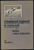 Gruber Rikárd I.: A fényképészeti tárgylencsék és tulajdonságaik. Utasítások a művészi fényképezéshez. Bp., [1914], "Élet"-ny., 45+(3) p. +7 t. (fekete-fehér képtáblák). Kiadói papírkötés, kissé sérült gerinccel.