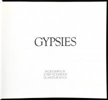 Koudelka, Josef: Gypsies. Photographs by Josef Koudelka. Millerton, 1975, Aperture Inc. Fekete-fehér...