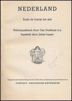 The Netherlands. Seen by the tourist. Photographs by Cas Oorthuys a.o. Introduction by Johan Luger. ...