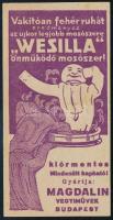 cca 1920 Wesilla önműködő mosószer, Magdalin Vegyiművek Budapest számolócédula, 11,5x6 cm