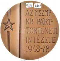 Képíró Zoltán (1944-1981) 1978. "AZ MSZMP KB. Párttörténeti Intézete 1948-78 / Lenin,Engels,Mar...