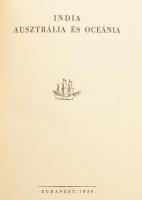 A Föld felfedezői és meghódítói. I-V. köt. I. kötet: Európa, KisÁzsia, Belső- és Kelet-Ázsia. II. És...