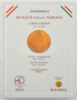H.D. Rauch - L. Nudelman: 2. Münz-Auktion - Magyar és Erdélyi Pénzek - Emlékérmek. Hotel Intercontinental Budapest, 2005. Használt, jó állapotú kötet.