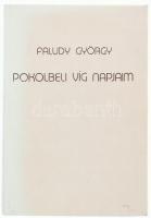 Faludy György: Pokolbeli víg napjaim. Bp., 1987, AB Független Kiadó, 544 p. Első kiadás. Kiadói papírkötés, kissé kopott borítóval.