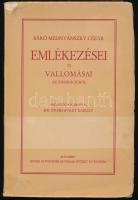 Báró Mednyánszky Cézár emlékezései és vallomásai az emigrációból. Ford. és kiegészítésekkel ellátta: Dr. Óvári-Avary Károly. Bp., 1930, Singer és Wolfner (Biró Miklós-ny.), 1 t. + 238+(2) p. Kiadói papírkötés, kissé sérült borítóval, kissé sérült lapszélekkel, a belső kötéstáblán és az első táblán kisebb foltokkal.