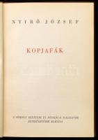 Nyírő József 3 könyve: Az én népem; Kopjafák. A SzEFHE Magyar Regényei. Bp., é.n., Székely Egyetemi ...