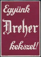 cca 1930-1940 "Együnk Dreher kekszet!", Bp., Pallas-ny., villamosplakát, 23,5x17 cm