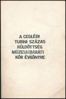 1986 A Ceglédi Turini Százas Küldöttség Múzeumbaráti Kör Értesítője, 102p