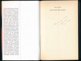 Polz Alaine: Kit siratok? Mit siratok? DEDIKÁLT Pécs, 2003. Jelenkor. Kiadói papírkötésben