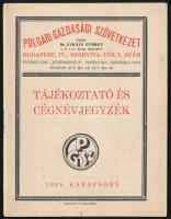 1928 Polgári Gazdasági Szövetkezet Tájékoztató és Cégnévjegyzéke, 1928. Karácsony, Bp., Hellas-ny., 32 p.