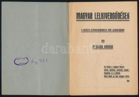 cca 1923 Dajka András: Magyar lelkivergődések. A Nemzeti Szociáldemokrata Pár alakulásakor. Bp.,én.,...