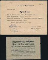 1944 2 db II. világháborús nyomtatvány: "Magyarország Ideiglenes Nemzeti Kormányának 1944 december 1-i nyilatkozatából", röplap + A m. kir. iparügyi miniszter által kiállított igazolvány, pecséttel, aláírással