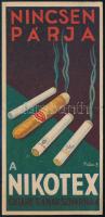 Pálla Jenő (1883-1958): Nincsen párja a Nikotex cigarettának, szivarnak, számolócédula, hajtásnyommal, 14x7 cm