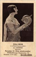 Pola Negri az új Radius-Paramount-attrakció: A Cárnő főszerepében. Winkler Mozgó Budapesten a Hungária körút 92. szám alatt (EK)