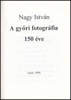 Nagy István: A győri fotográfia 150 éve. Győr, 1994, Pro-Press Bt. Kiadói papírkötés