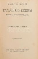 Karinthy Frigyes 2 műve egy köteteben: Kacsalábon forgó kastély. Bp., é.n. (cca 1920), Kultura, 89+(...