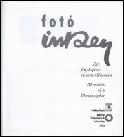 Fotó Inkey. Egy fényképész visszaemlékezései. / Memories of a Photographer. Szerk.: Kincses Károly. ...