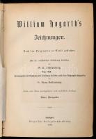 William Hogarth's Zeichnungen. Nach den Originalen in Stahl gestochen. Mit 1 Portrait u. 91 Taf...