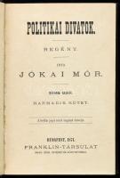 Jókai Mór: Politikai divatok 1-3. kötet. Bp., 1874., Franklin. Korabeli aranyozott gerincű félvászon...