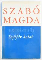 Szabó Magda: Szilfán halat. Összegyűjtött versek. A szerző, Szabó Magda (1917-2007) író, költő műfor...