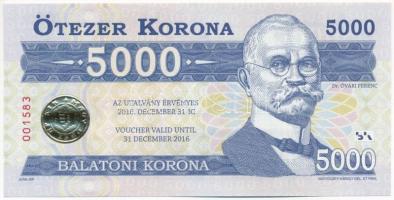 2012. 5000 Balatoni Korona Dr. Óvári Ferenc, 001583 sorszámmal T:I