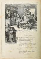 Petőfi Sándor összes költeményei. Hazai művészek rajzaival díszített képes kiadás. Bp., 1878, Athena...