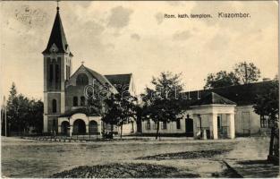 1930 Kiszombor, Római katolikus templom (EK)