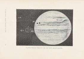 Flammarion Kamill: Újabb csillagászati olvasmányok. Bp., 1897, Athenaeum. Szövegközti illusztrációkk...