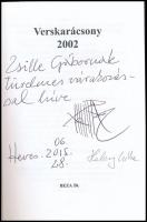 Verskarácsony 2002. Mai magyar költők karácsonyi ajándéka. Szerk.: Bella István. Kő Pál és Halassy C...