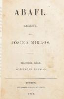 Jósika Miklós: Abafi. Regény I-II. rész. Pest, 1854., Heckenast Gusztáv. Harmadik kiadás. Átkötött f...