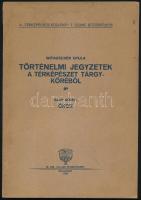 Witauschek Gyula: Történelmi jegyzetek a térképészet tárgyköréből. Első kötet: Ókor. Bp., 1934, M. Kir. Állami Térképészet. Kiadói papírkötés, jó állapotban.