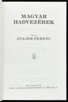 Julier Ferenc: Magyar hadvezérek. Bp., 1992, Stádium Sajtóvállalat Rt. Kiadói papírkötés