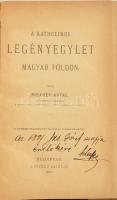 Ruschek Antal: A katholikus legényegylet magyar földön.Budapest, 1887. Athenaeum. 1 t. + 2 sztl. lev. + 348 p. Korabeli félvászon kötésben