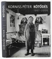 Korniss Péter: Kötődés 1967-2008. Bp., 2008. Helikon. 284p. Kiadói kartonált papírkötés, papír védőborítóval, kis törésnyomokkal